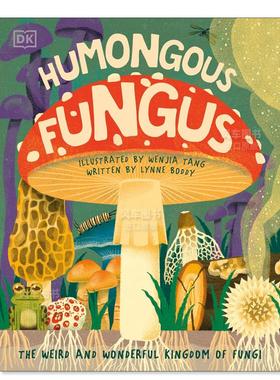 【预售】巨型蘑菇 Humongous Fungus 英文原版英文原版进口图画图画故事书 儿童英语启蒙绘本