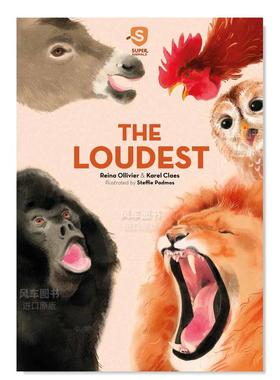 【预售】【超级动物】4 咆哮者们 【Super Animals】The Loudest儿童类英文原版图书进口外版书籍