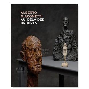 图书进口书籍KUNSTHAUS 阿尔贝托·贾科梅蒂 Dela des Alberto 售 Giacometti ZURICH Bronzes英文艺术原版 预