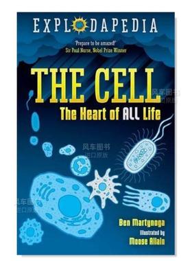 【现货】细胞：所有生命的核心 【Explodapedia】The Cell: The Heart of All Life英文青少年读物原版图书外版进口书籍Ben Marty
