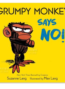 【现货】火爆猴说不 Grumpy Monkey Says No! (Brd)英文儿童绘本原版图书进口书籍Lang, Suzanne