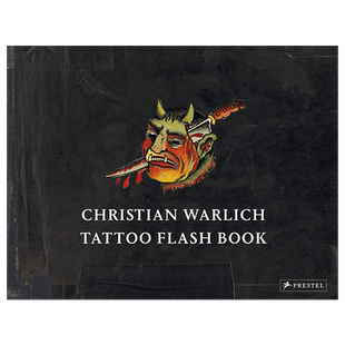 【现货】Christian Warlich 克里斯汀·沃里克刺青灵感簿 英文原版书籍进口