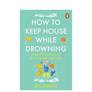 House 英文生活综合 如何在溺水时保持房屋整洁 原版 Drowning While Keep How 预售