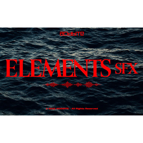 147个水火风自然环境氛围音效包 AcidBite - Elements SFX