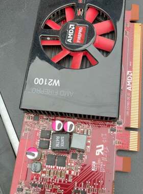 可维修AMD FirePro W2100 2G显卡议价