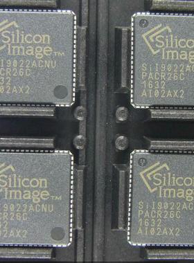 SII9022ACNU QFN72 SILICON原厂品牌全新进口原装正品现货