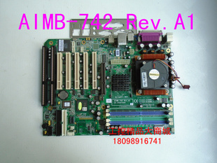 研华工控机主板 AIMB Rev.A1 742G2 742 原装