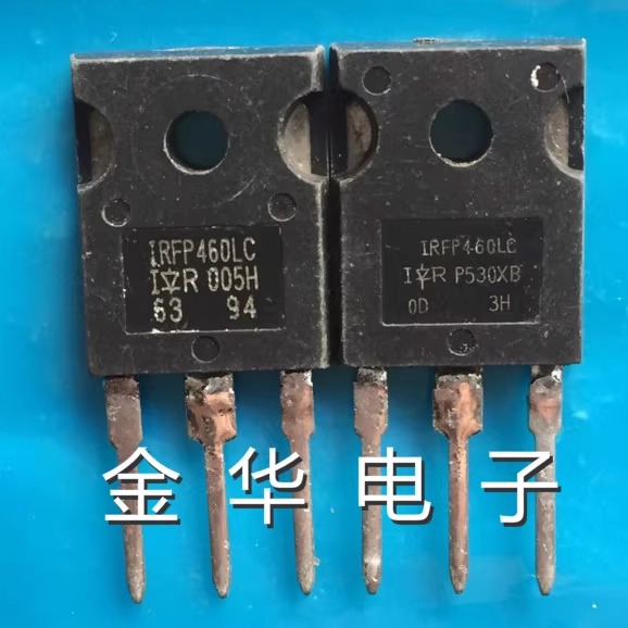 IRFP460LC 场效应管 进口拆机件 质量包好
