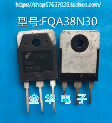 FQA38N30 FDA38N30 进口原装拆机件 质量包好