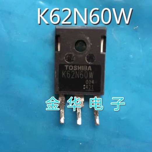 K62N60W  K62N60W5  TK62N60W  进口原装拆机件 质量包好