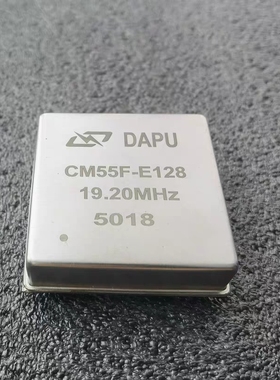 DAPU CM55F-E128  19.2MHZ 高稳时钟模块 OCXO 12V恒温晶振 全新