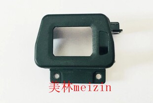 原装适用于索尼 ILCE-6000 A6000 取景器目镜框眼罩壳外壳EVF壳