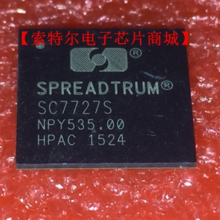 SC7727S-TBM SC7727S-NPY 手机芯片IC 可直拍