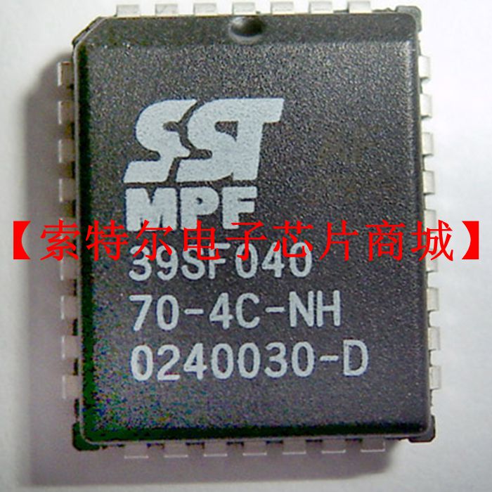 SST39SF040-70-4C-NH【索特尔电子芯片商城】原装可直拍