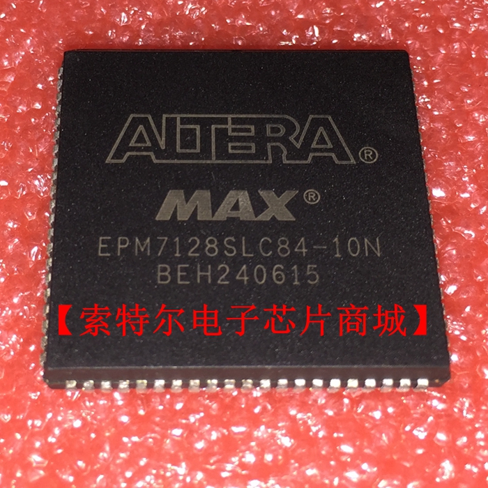 EPM7128SLC84-10N 【索特尔电子芯片商城】原装可直拍
