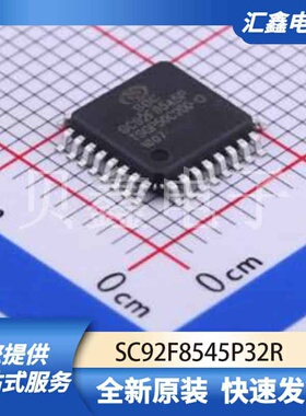 单片机微控制器 SC92F8545P32R 原装正品 LQFP-32(7x7)