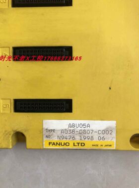 拆机FANUC发那科ABU05AA03B-0807-C002实物拍摄现货包好