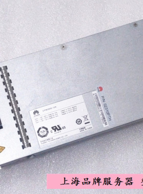 华为 EPW2000-12A 02310PTH 华为 RH5885H V3服务器电源