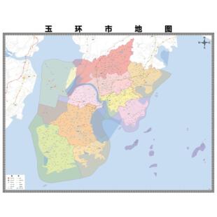 玉环县区市区域县市地图街道分布地区区域图办公室贴图挂图