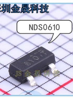 NDS0610 FDV302P MMBFJ270 SOT-23 人气MOS场效应管 分立半导体IC