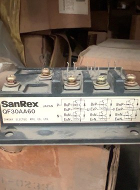 SanRex三社模块QF30AA60原装功能完好.日 议价
