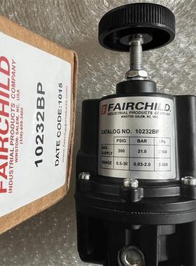 调压阀 10232/BP/BPH,10262,10262C,30232R,10223 仙童