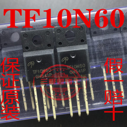 全新原装进口TF10N60 10A 600V液晶电源器件场效应管TO-220F 直拍