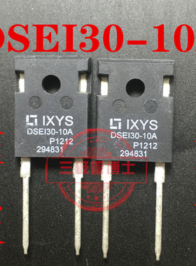 全新进口 DSEI30-10A 快速二极管30A1000A DSE130-10A 一换即好