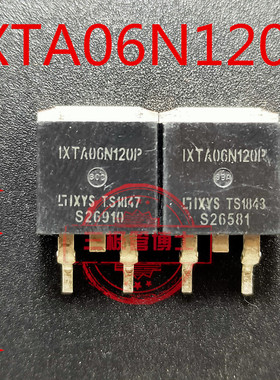 全新 IXTA06N120P 场效应MOS管 0.6A1200V 进口IXYS贴片管 TO-263