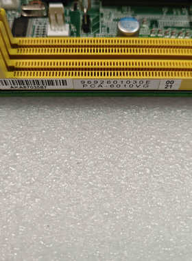 出一块工业主板PCA-6010 REV.A1，台湾制造，.询价