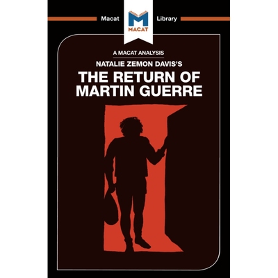 An Analysis of Natalie Zemon Daviss The Return of Martin Gue