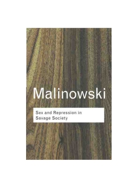 Sex and Repression in Savage Society 博库网