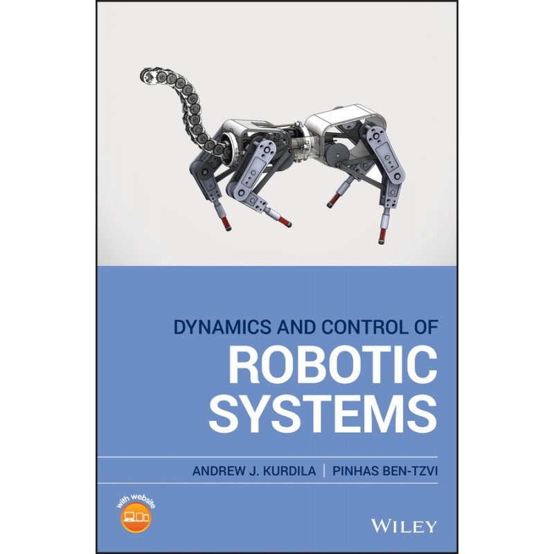 Dynamics and Control of Robotic Systems 博库网