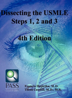 Dissecting the USMLE Steps 1, 2, and 3 Fourth Edition 博库网