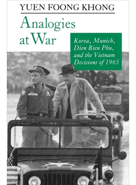 Analogies at WarKorea, Munich, Dien Bien Phu, and the Vietna