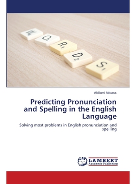 Predicting Pronunciation and Spelling in the English Languag