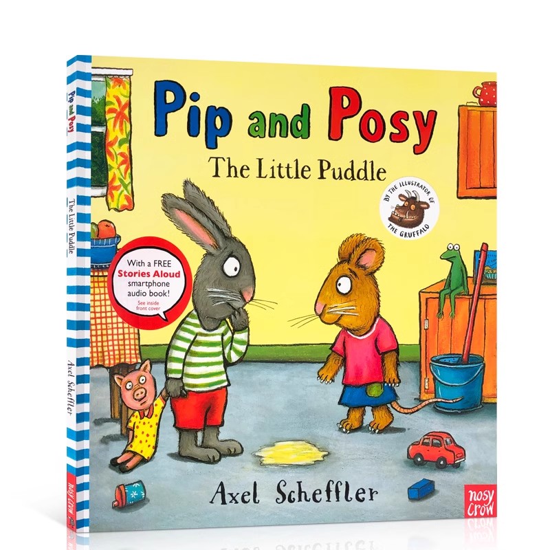 Pip and Posy: The Little Puddle 波西和皮普英文原版绘本Axel Scheffler 幼儿童早教启蒙英语图画书情商启蒙品德教育学龄前读物
