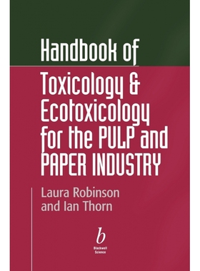 Handbook of Toxicology and Exotoxicology for the Paper Indus