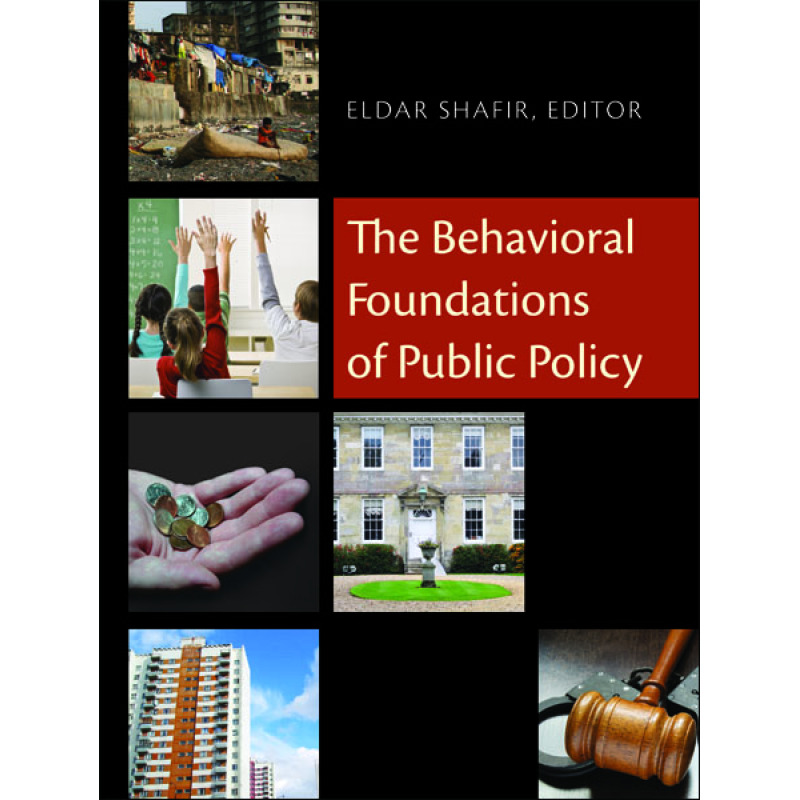 The Behavioral Foundations of Public Policy 博库网