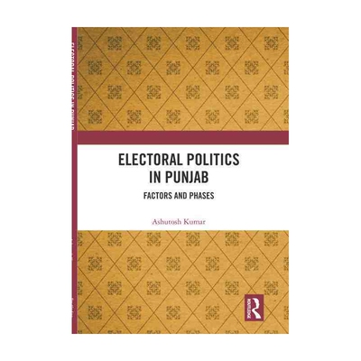 Electoral Politics in Punjab 博库网