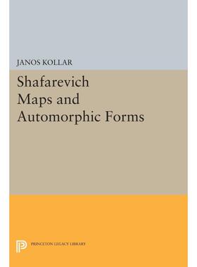 Shafarevich Maps and Automorphic Forms 博库网