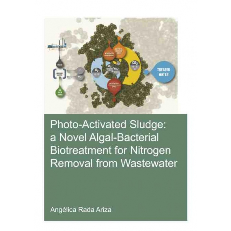 TF Photo Activated Sludge: A Novel Algal Bacterial Biotreatm