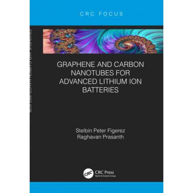 TF Graphene and Carbon Nanotubes for Advanced Lithium Ion Ba