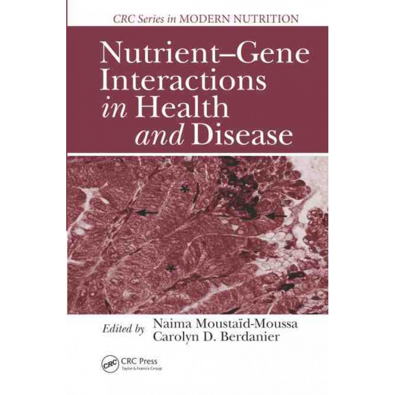 TF Nutrient Gene Interactions in Health and Disease 博库网