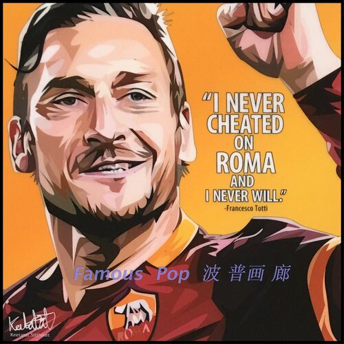 FamousPop波普足球挂画罗马王子弗朗西斯科.托蒂Francesco Totti