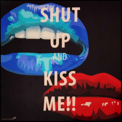 SHUTUPANDKISSME闭嘴吻我画