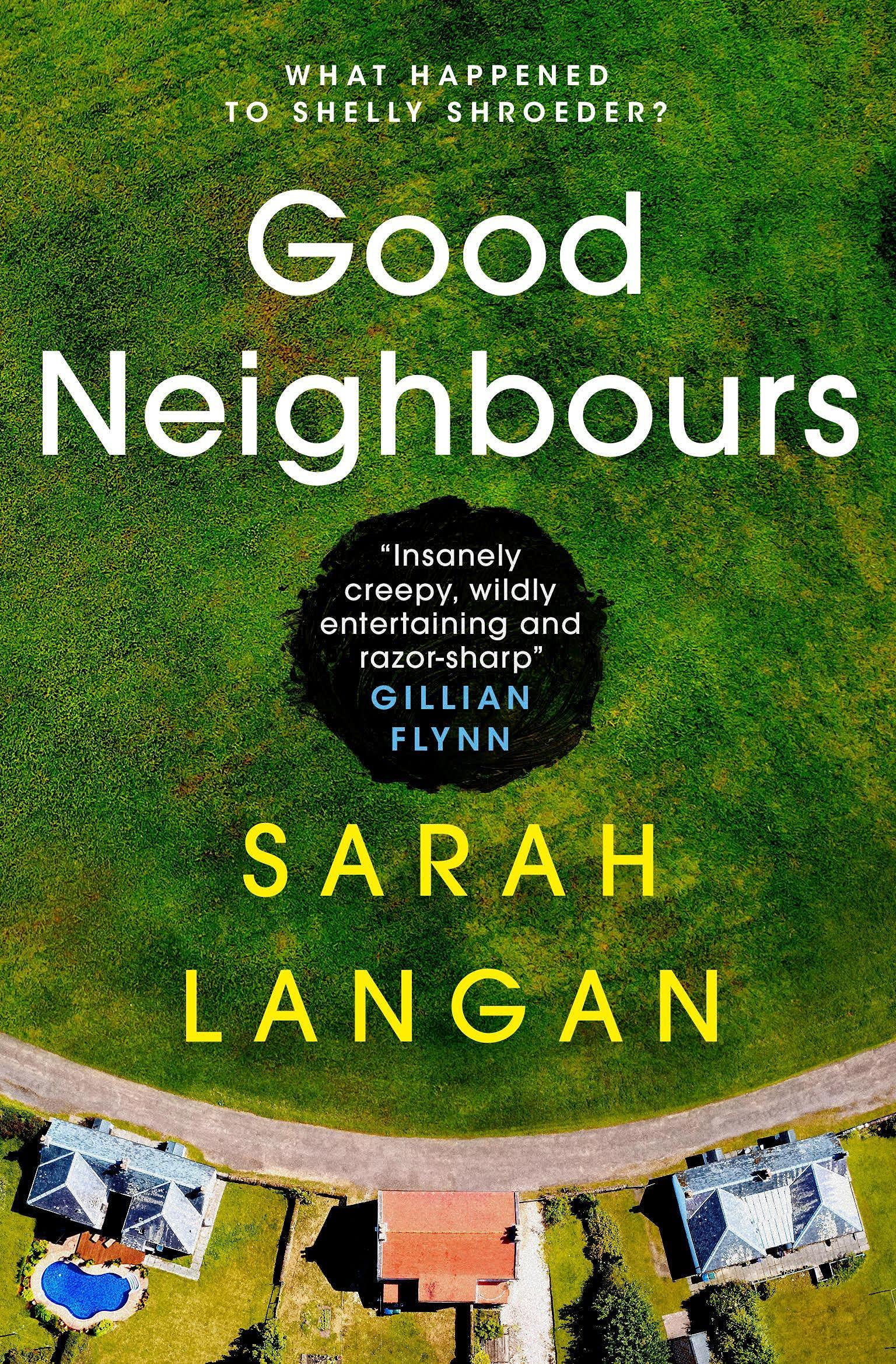 【现货】英文原版 good neighbours 好邻居sarah langan友谊危险黑暗