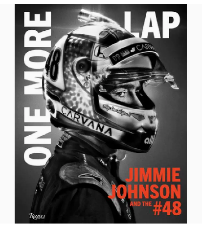 【预售】英文原版 One More Lap Jimmie Johnson 吉米 再一圈 约翰逊和#48 Rizzoli 摩托车越野比赛运动竞技书籍