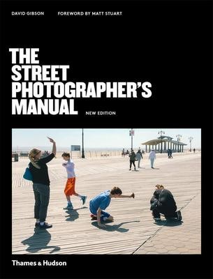 【预售】英文原版 The Street Photographer S M