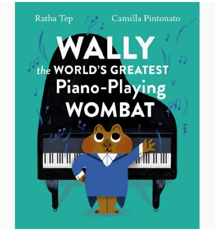 【预售】英文原版 wally the worlds greatest piano-playing wombat
